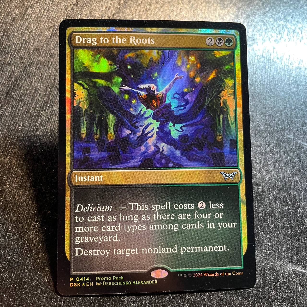 Drag to the Roots FOIL